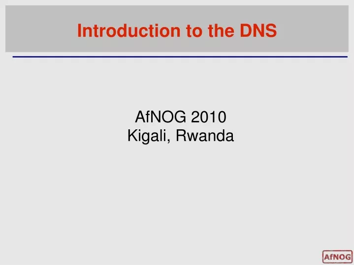 introduction to the dns