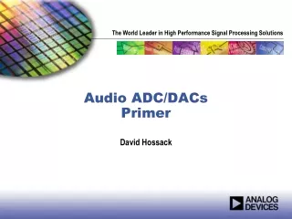 Audio ADC/DACs Primer