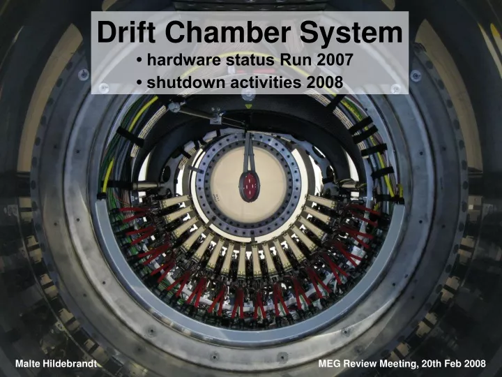 drift chamber system hardware status run 2007