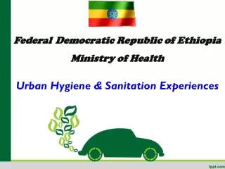 Urban Hygiene &amp; Sanitation Experiences