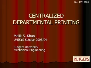 CENTRALIZED DEPARTMENTAL PRINTING