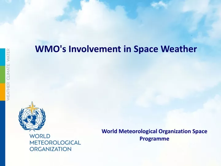 wmo s involvement in space weather