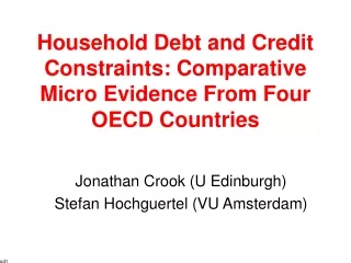 Household Debt and Credit Constraints: Comparative Micro Evidence From Four OECD Countries