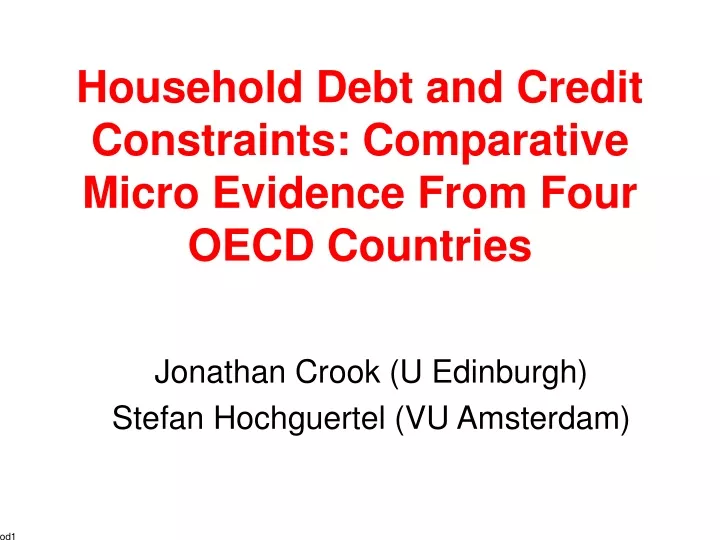 household debt and credit constraints comparative