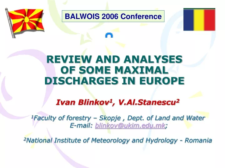 review and analyses of some maximal discharges in europe