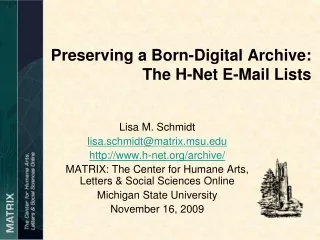 Preserving a Born-Digital Archive:  The H-Net E-Mail Lists