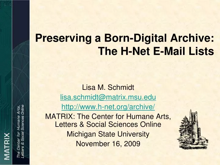 preserving a born digital archive the h net e mail lists