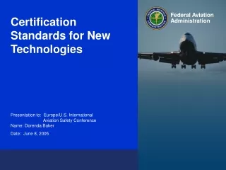 Certification Standards for New Technologies