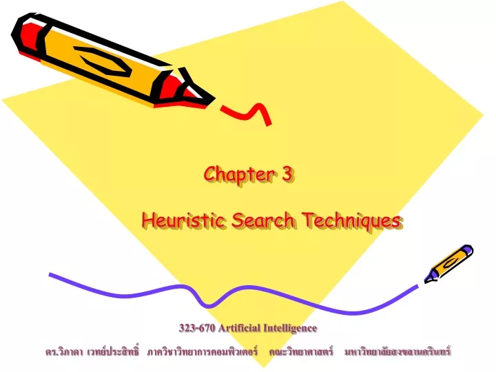 chapter 3 heuristic search techniques