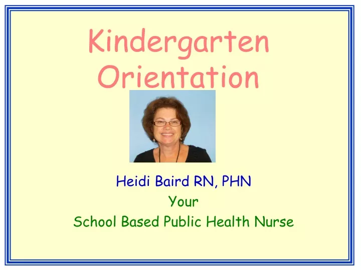heidi baird rn phn your school based public health nurse