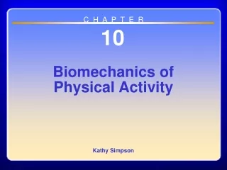 Chapter 10 Biomechanics of Physical Activity