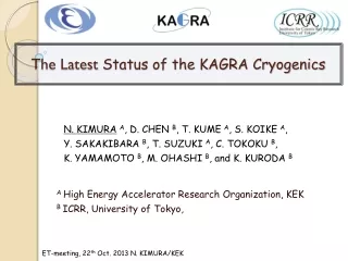 The Latest  Status of the KAGRA Cryogenics