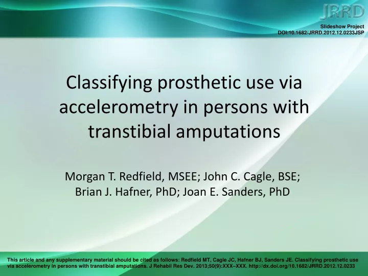 classifying prosthetic use via accelerometry in persons with transtibial amputations