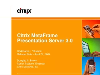 Citrix MetaFrame Presentation Server 3.0