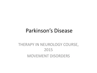 Parkinson ’ s Disease