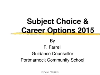 Subject Choice &amp;  Career Options 2015