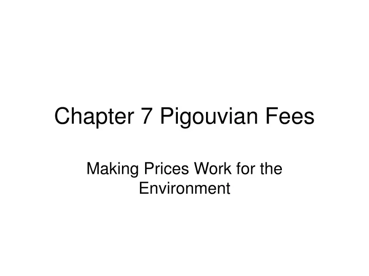 chapter 7 pigouvian fees