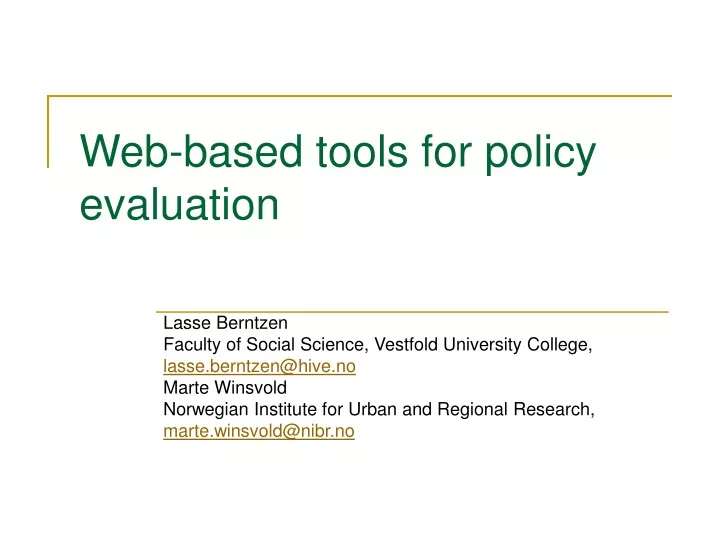 web based tools for policy evaluation