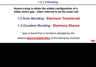 1.3 Covalent Bonding  - Electrons Shared
