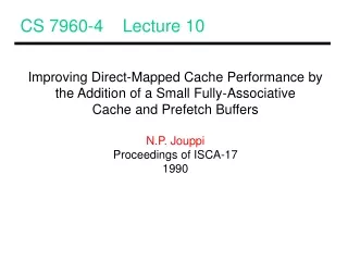 CS 7960-4    Lecture 10
