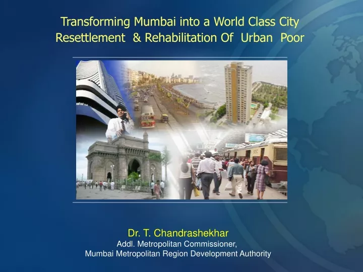 transforming mumbai into a world class city