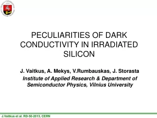 PECULIARITIES OF DARK CONDUCTIVITY IN IRRADIATED SILICON