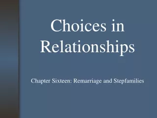 Choices in Relationships