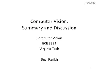 Computer Vision: Summary and Discussion