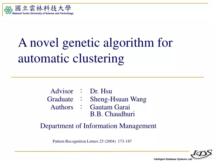 a novel genetic algorithm for automatic clustering