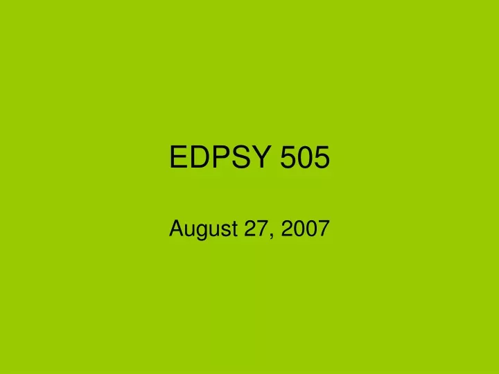 edpsy 505