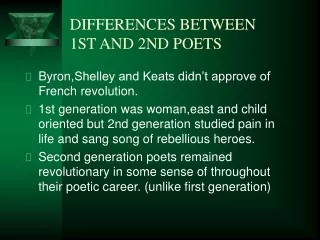 DIFFERENCES BETWEEN  1ST AND 2ND POETS