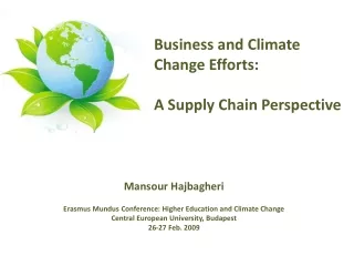 Mansour Hajbagheri Erasmus Mundus Conference: Higher Education and Climate Change