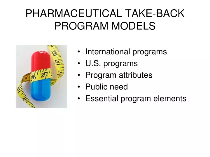 pharmaceutical take back program models