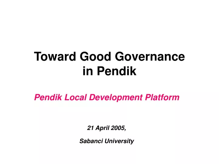 toward good governance in pendik