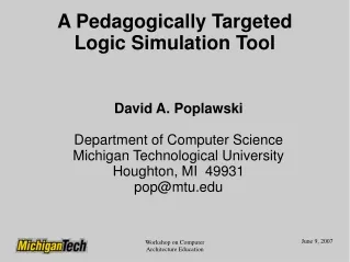 A Pedagogically Targeted Logic Simulation Tool