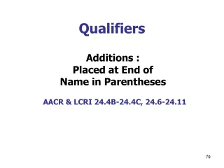Qualifiers