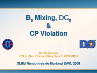G.P. Di Giovanni LPNHE - Univ. “Pierre et Marie Curie” - IN2P3/CNRS