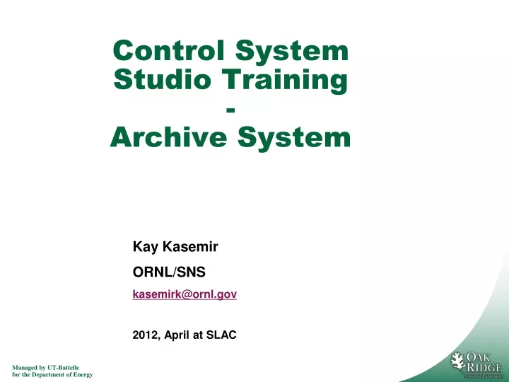 control system studio training archive system