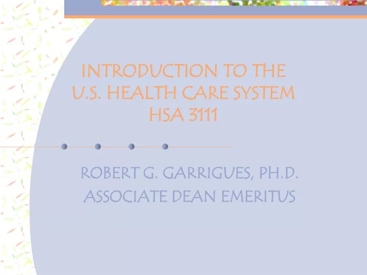 introduction to the u s health care system hsa 3111