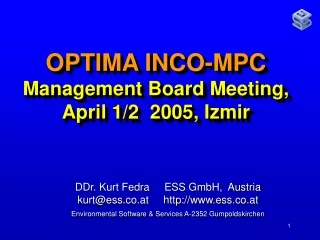 OPTIMA INCO-MPC Management Board Meeting, April 1/2  2005, Izmir