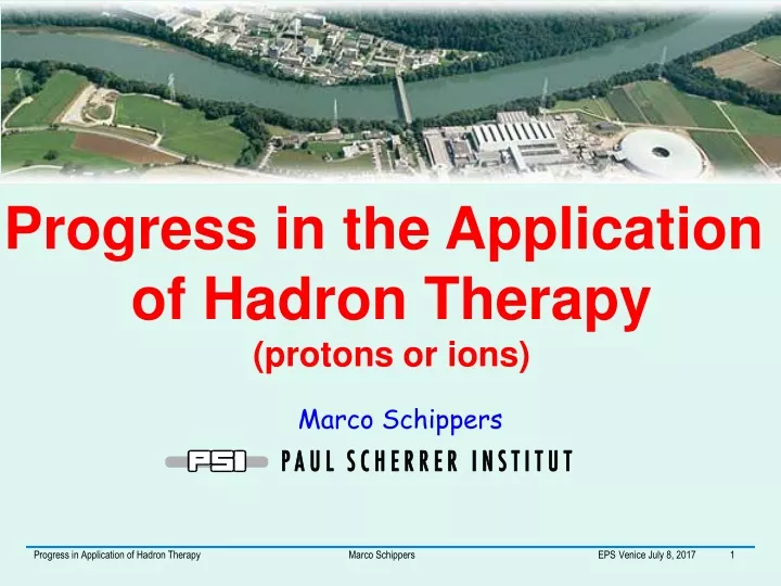 progress in the application of hadron therapy
