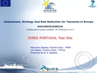 Assessment, Strategy And Risk Reduction for Tsunamis in Europe astarte-project.eu