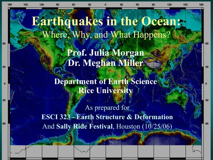 earthquakes in the ocean where why and what happens