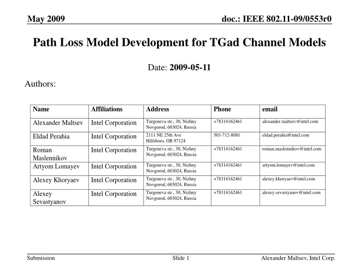 path loss model development for tgad channel models