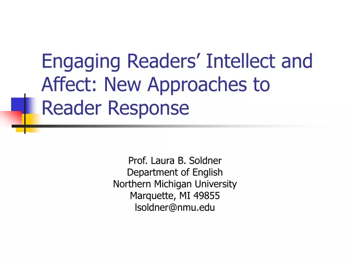 engaging readers intellect and affect new approaches to reader response