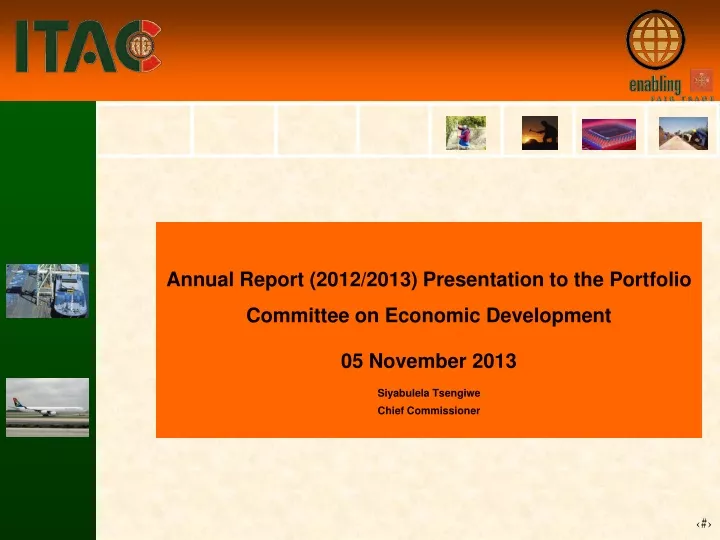 annual report 2012 2013 presentation