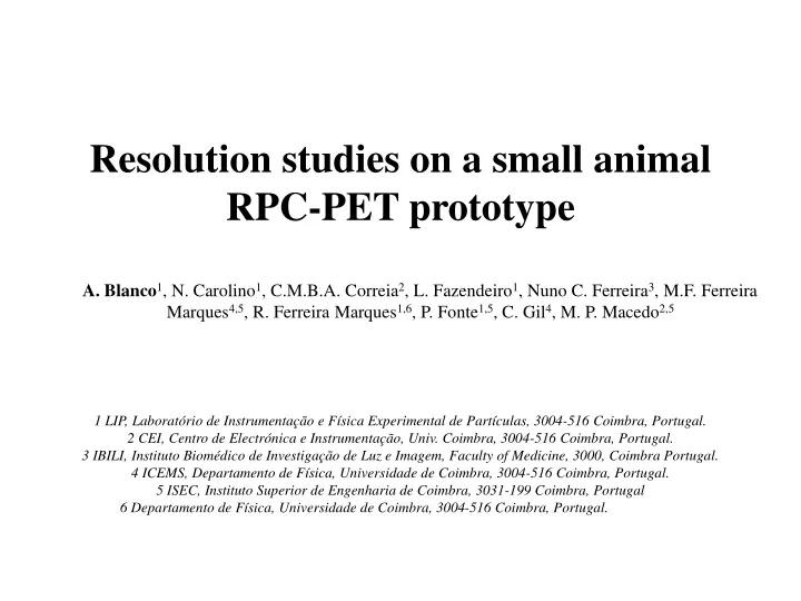 resolution studies on a small animal