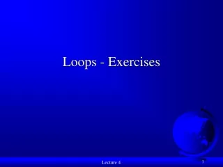 Loops - Exercises