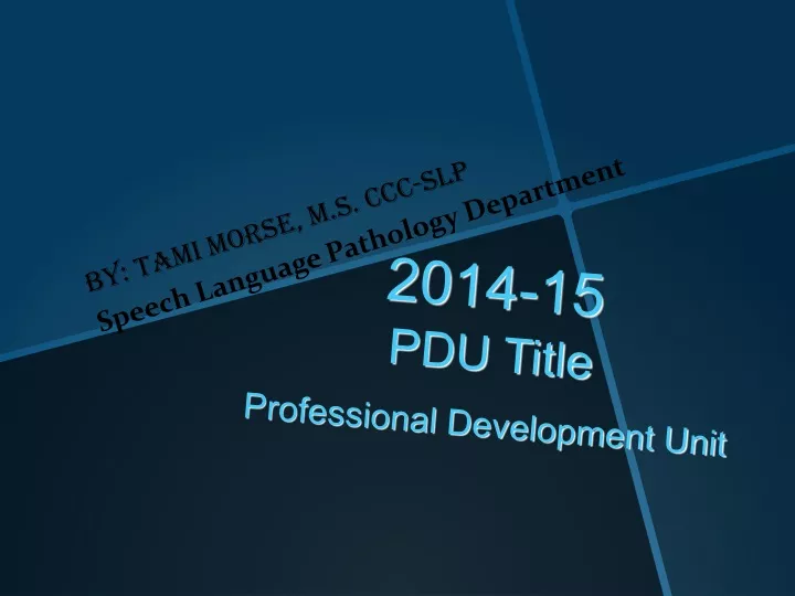 2014 15 pdu title professional development unit