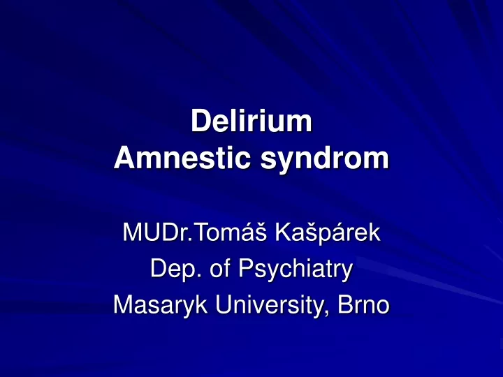 delirium amnestic syndrom